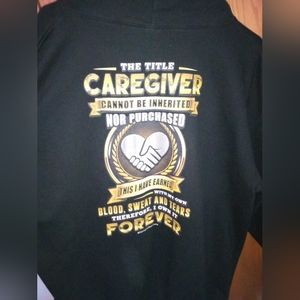 Caregiver hoodie